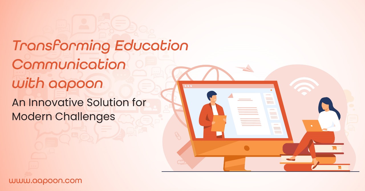 Transforming Education Communication aapoon